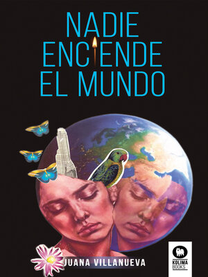 cover image of Nadie enciende el mundo